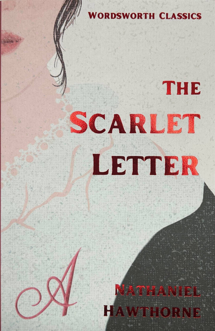 The Scarlet Letter | Hawthorne | Wordsworth Classic | Book