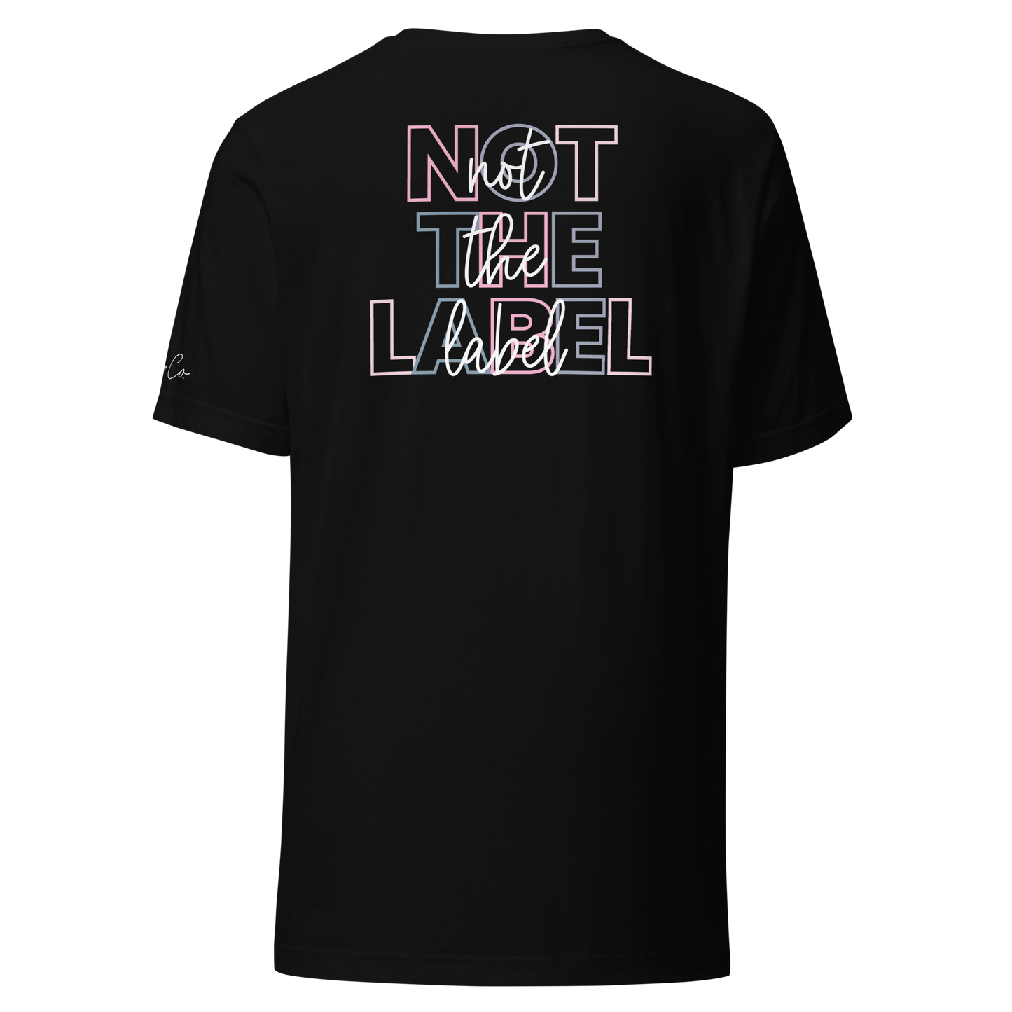 See The Able Not The Label Tee