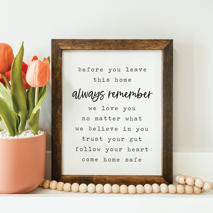 Always Remember Framed Wood Sign