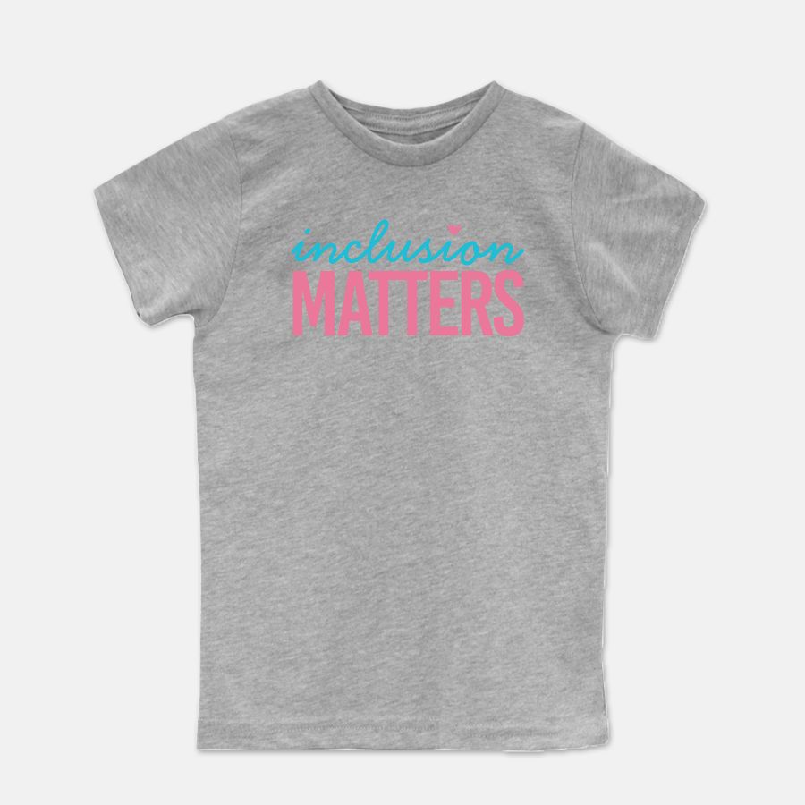 Inclusion Matters Girls' Youth & Toddler Tee-Laree + Co.