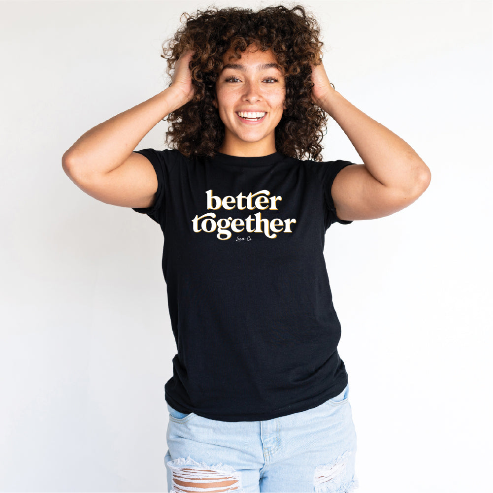 Better Together Adult Tee-Adult Tee-Laree + Co.